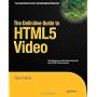 The Definitive Guide to HTML5 Video (Expert's Voic&hellip by Silvia Pfeiffer