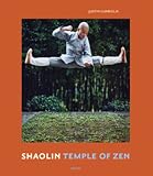 Justin Guariglia: Shaolin: Temple of Zen