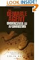 The Deniable Agent: Undercover in Afghanistan