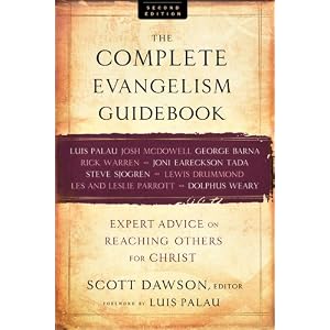Complete Evangelism Guidebook, The: Expert Advice on Reaching Others for Christ