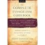 Complete Evangelism Guidebook, The: Expert Advice on Reaching Others for Christ