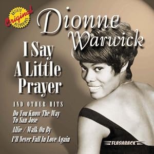 I Say a Little Prayer & Other Hits