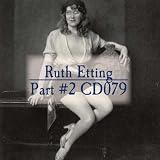 Ruth Etting #2 CD079