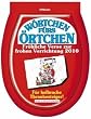 W�rtchen f�rs �rtchen 2010. Kalender: Fr�hliche Verse zur frohen Verrichtung. F�r hellwache Thronbesteiger!