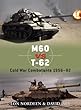 M60 vs T-62: Cold War Combatants 1956-92 (Duel)
