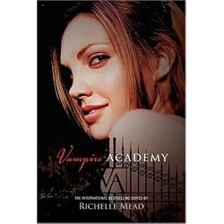 Vampire Academy (Vampire Academy, Book 1)