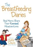 Breastfeeding Diaries (Let's Dish)