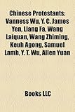 Chinese Protestants: Vanness Wu-