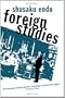 Foreign Studies (Peter Owen Modern Classics)
