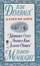 A Gift of Love