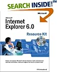Microsoft Internet Explorer 6.0 Resource Kit with CDROM