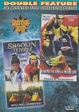 Shaolin Temple / Shaolin vs Ninja