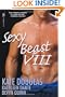 Sexy Beast VIII