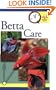 Quick & Easy Betta Care (Quick & Easy (TFH Publications))