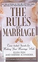 The Rules for Marriage: Time-Tested Secrets for Making Your Marriage Work