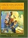 David Balfour: Being Memoirs of the Further Adventures of David Balfour at Home and Abroad (Scribner's Illustrated Classics)