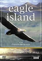 Eagle Island - A Year On The Isle Of Mull [DVD]