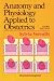 Anatomy and Physiology Applied to Obstetrics