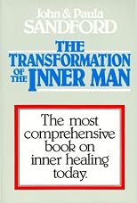The Transformation of the Inner Man