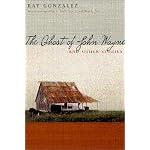 The Ghost of John Wayne and Other Stories (Camino Del Sol) book cover