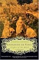 Leonardo da Vinci: Flights of the Mind by Charles Nicholl