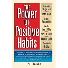 The Power of Positive Habits