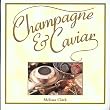 Champagne & Caviar