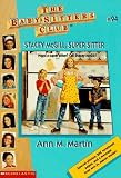 Stacey McGill, Super Sitter (Baby-Sitters Club (Paperback))
