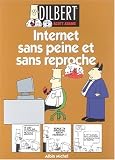 Revue Echo des savanes - Albin Michel  / Dilbert, tome 9: Internet sans peine et sans reproche