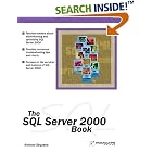 Click here to buy The SQL Server 2000 Book by  Anthony Sequeira and Brian Alderman.