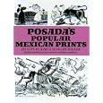 Posada's Popular Mexican Prints
