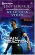 Chain Reaction (Harlequin Intrigue Series)