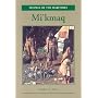 Mi'kmaq: People of the Maritimes (Peoples of the Maritimes)