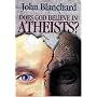 Does God Believe in Atheists?