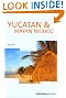 Yucatan and Mayan...