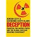 Deception: Pakistan, the United States and the Global Nuclear Weapons Conspiracy