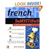 French Demystified: A Self - Teaching Guide