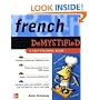 French Demystified: A Self - Teaching Guide