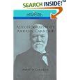 Autobiography of Andrew Carnegie (Cosimo Classics Biography)