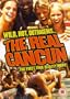 The Real Cancun