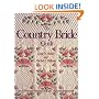The Country Bride Quilt