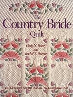 The Country Bride Quilt