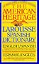 The American Heritage Larousse Spanish Dictionary