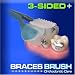 DenTrust 3-Sided BRACES BRUSH ::: Clinically Proven for Orthodonic's