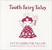 Tooth Fairy Tales