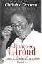 Fran�oise Giroud, une ambition fran�aise