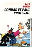 Revue Glénat  / Conrad et Paul : L'intégrale