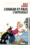 Conrad et Paul : L'int�grale