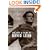 Beyond the Epic: The Life and Films of David Lean