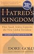 Hatred's Kingdom: How Saudi Arabia Supports the New Global Terrorism